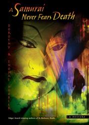Cover of: A Samurai Never Fears Death by Dorothy Hoobler, Thomas Hoobler