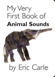 Cover of: My Very First Book of Animal Sounds by Eric Carle