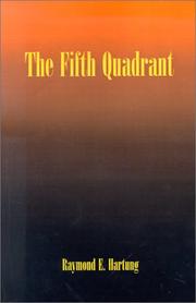 Cover of: The Fifth Quadrant | Raymond E. Hartung
