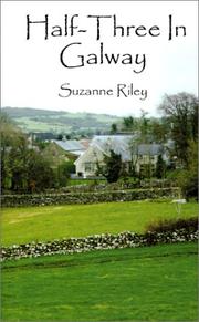 Cover of: Half-Three in Galway | Suzanne Riley
