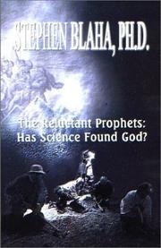 Cover of: The Reluctant Prophets: Has Science Found God