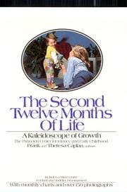 Cover of: The Second Twelve Months of Life by Frank Caplan, Frank Caplan