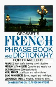 Cover of: Grosset's french phrase book and dictionary for travelers by Charles A. Hughes