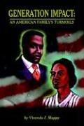 Cover of: Generation Impact: An American Family's Turmoils