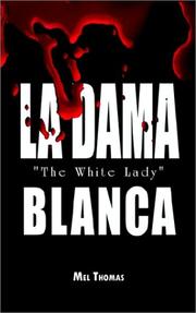 Cover of: LA Dama Blanca by Mel Thomas