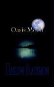 Cover of: Oasis Moon | Harlow Blackmon