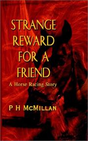 Cover of: Strange Reward for a Friend: A Horse Racing Story