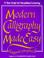 Cover of: Modern calligraphy made easy