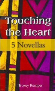 Cover of: Touching the Heart: 5 Novellas