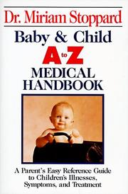 Cover of: Baby and Child A-Z Medical Handbook by Miriam Stoppard