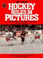 Cover of: Hockey rules in pictures by by the National Hockey League ; illustrated by Michael Brown.