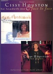 Cover of: Cissy Houston - He Leadeth Me and Face to Face by Cissy Houston