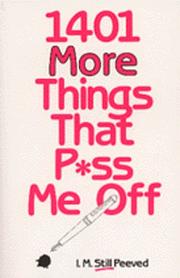 Cover of: 1,401 more things that p*ss me off