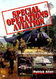 Cover of: Special Operations Aviation: The Men and Machines of the Elite Units