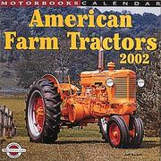 Cover of: Motorbooks Calendar American Farm Tractors 2002