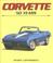 Cover of: Corvette 50 Years