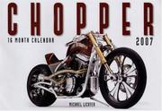 Cover of: Chopper 2007 (16 Month Calendar)