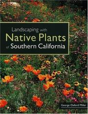Cover of: Landscaping with Native Plants of Southern California by George Oxford Miller