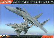 Cover of: Air Superiority 2008 Calendar