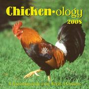 Cover of: Chicken-ology 2008 Calendar: A Fascinating Look at the World of Chickens (Calendar)