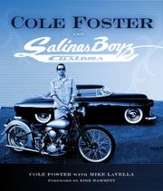 Cole Foster & Salinas Boyz Customs by Cole Foster, Cole Foster, Mike LaVella