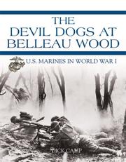 Cover of: The Devil Dogs at Belleau Wood: U.S. Marines in World War I