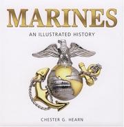 Cover of: Marines: An Illustrated History by Chester G. Hearn