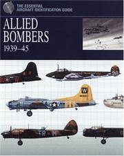Cover of: Allied Bombers 1939-45 (The Essential Aircraft Identification Guide)