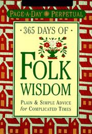 Cover of: Page-A-Day Perpetual: 365 Days of Folk Wisdom (Page-a-Day Perpetuals)