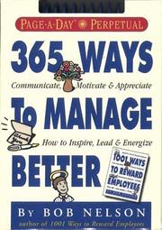 Cover of: 365 Ways to Manage Better Calendar (Page-a-Day Perpetuals)