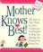 Cover of: Mother Knows Best 2001 Calernar