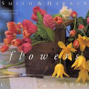 Cover of: Smith & Hawken Flowers Calendar 2003