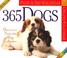 Cover of: 365 Dogs Page-A-Day Calendar 2004 (Color Page-A-Day(r) Calendars)