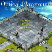 Cover of: Optical Playground Calendar 2004