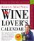 Cover of: The Wine Lover's Calendar 2006