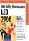 Cover of: 365 Daily Horoscopes Leo 2006