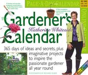 Cover of: The Gardener's Calendar 2006 by Katherine Whiteside