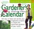 Cover of: The Gardener's Calendar 2006