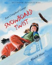 Snowboard Twist by Jean Craighead George