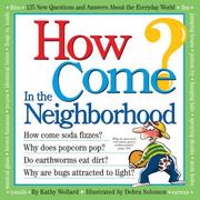 Cover of: How Come? In the Neighborhood (How Come?)