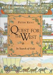 Cover of: Quest for the West by Peter Kent