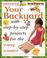 Cover of: Your Backyard (Discovering Nature)