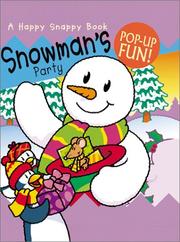 Cover of: Snowman'S Party (A Happy Snappy Book)