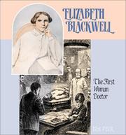 Cover of: Elizabeth Blackwell:First Doct (Gateway Biographies) by Ira Peck