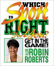 Cover of: Which Sport Is Right For You? by Robin Roberts