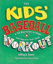 Cover of: Kid'S Baseball Workout, The by Jeffrey Fuerst
