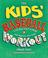 Cover of: Kid'S Baseball Workout, The