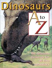 Cover of: Dinosaurs A to Z (Single Titles)