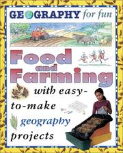 Cover of: Food And Farming (Geography for Fun)