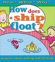 Cover of: How Does A Ship Float?